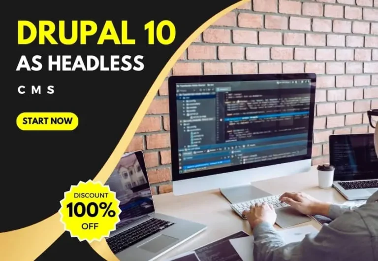 Getting Started with Headless Drupal 10 – Drupal course