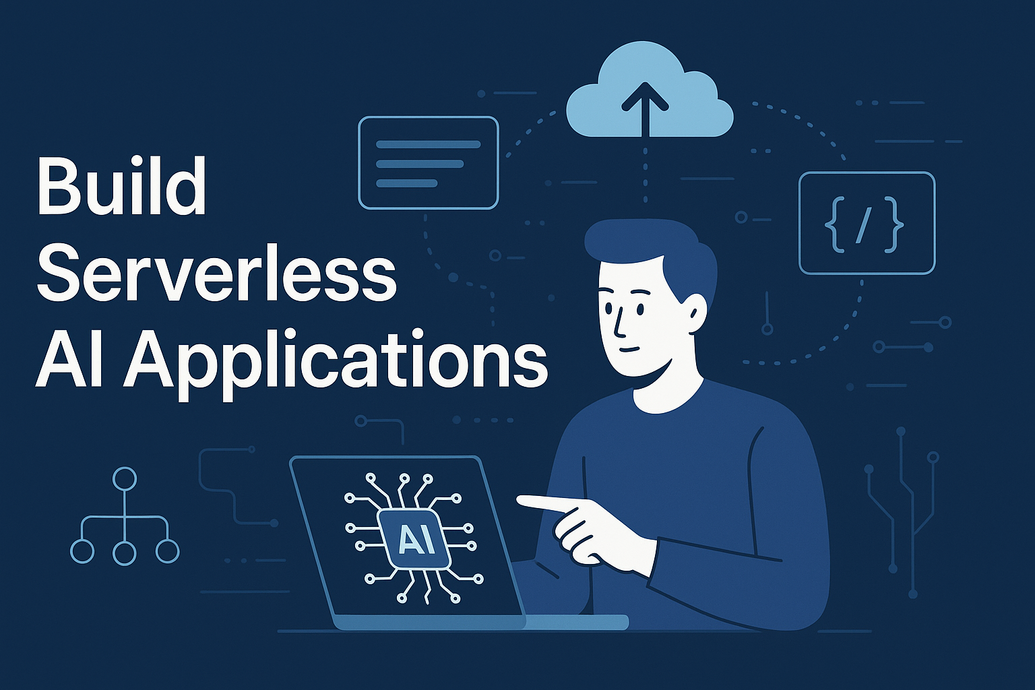 Illlustration of a person at a laptop with an AI circuit on the screen, surrounded by cloud and code icons, promoting serverless AI apps.